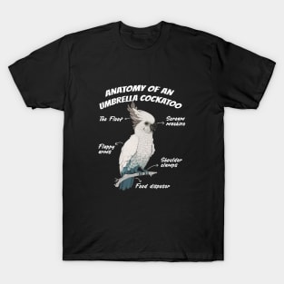 Anatomy Of An Umbrella Cockatoo Parrot Bird Lover T-Shirt